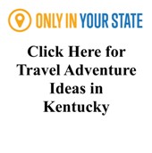 Great Trip Ideas for Kentucky